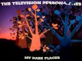 Television Personalities - You Kept Me Waiting Too Long