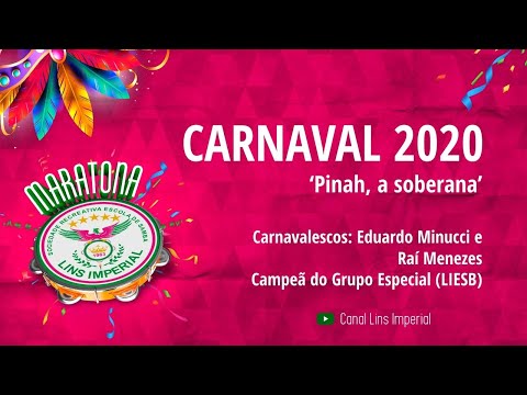 Maratona Lins Imperial - Carnaval 2020 (Campeã)