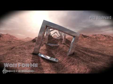 Pico Boulevard - Wait for me (Extended Version)