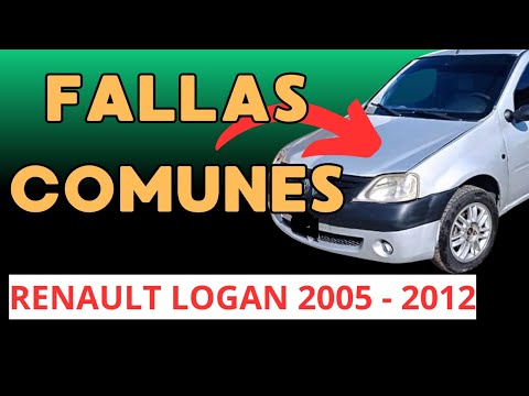 6 FALLAS COMUNES Renault Logan 2005 - 2012 [ Explicación Completa ]