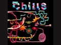 the chills - the great escape