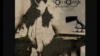 God Module - Lets go Dark