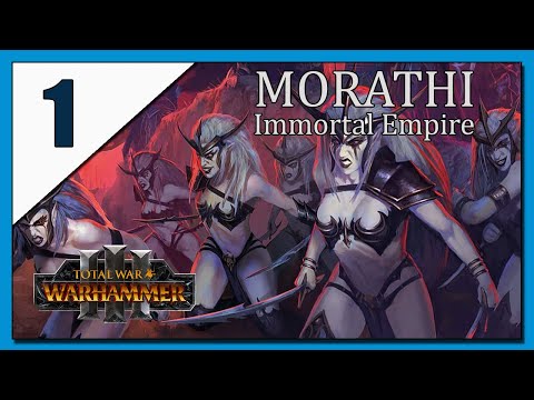 Morathi - Total War: Warhammer 3 - Dark Elves - Immortal Empire . Let's Play 1