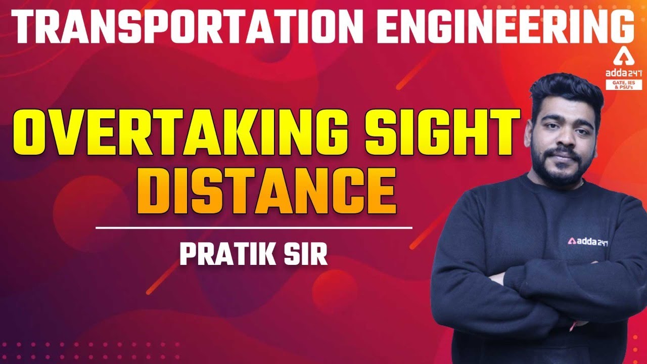 GATE 2023 | Transportation Engineering | Overtaking Sight Distance