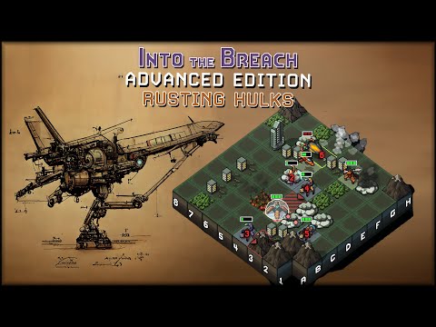 ACHIEVEMENT HUNTER MODE ENGAGED - Into The Breach (HARD MODE) - Rusting Hulks Part 2