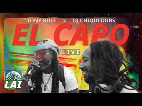Tony Bull x DJ Chiqiu Dubs - EL CAPO (Live) 🇵🇦