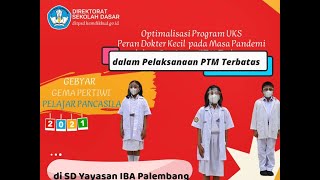 Download lagu Peran Dokter Kecil dalam Pelaksanaan PTM di SD Yayasan IBA Palembang. Gema Pertiwi 2021 mp3
