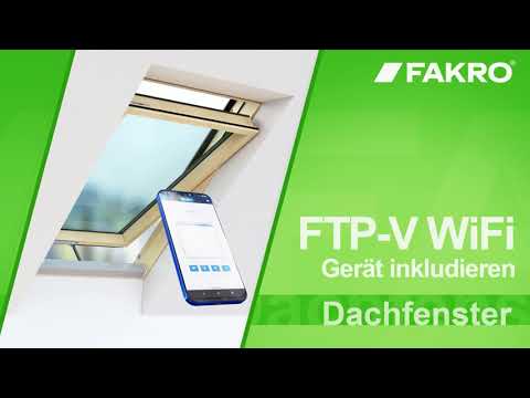 FTP V WiFi Dachfenster Gerat inkludieren