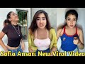 Sofia Ansari New Hot Video Sofia Ansari Tik Tok Dance Sofia Ansari Instagram Reels Hot