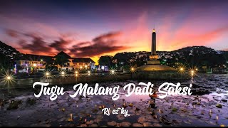 Download lagu Tugu Malang Dadi Saksi - Ri ez ky |  lirik video mp3
