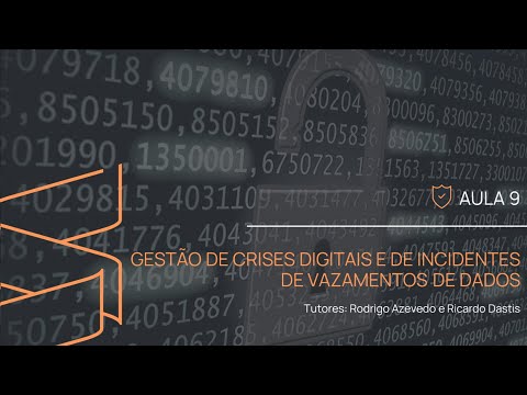 Aula Scunna _ Silveiro Advogados | Curso DPO _ Gestão de Incidentes de Vazamentos de Dados