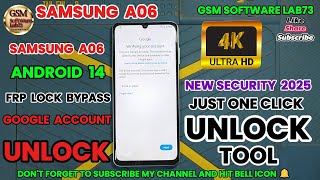 Samsung A06 Frp Bypass Android 14/15 2025 | Samsung A06 Google Account Unlock by Unlock tool