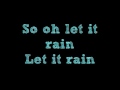 Kris Allen-Let It Rain (With Lyrics)