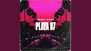 Playa 87 Music Video