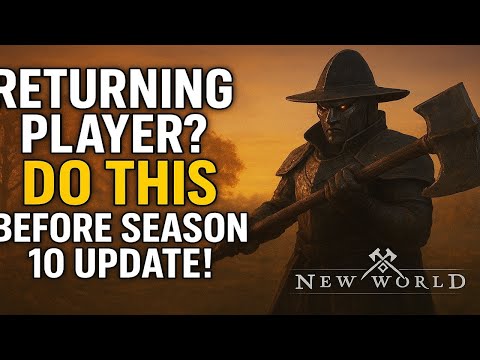 Prepare for MASSIVE New World Aeternum Season 10 Update as a Returning Player