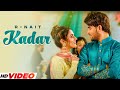Kadar R Nait HD Video Aditi Sharma Latest Punjabi Songs 2023 Punjabi Songs 2023