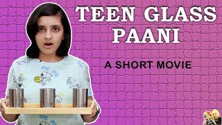 TEEN GLASS PAANI | Short Movie | Students during studies | Aayu and Pihu Show