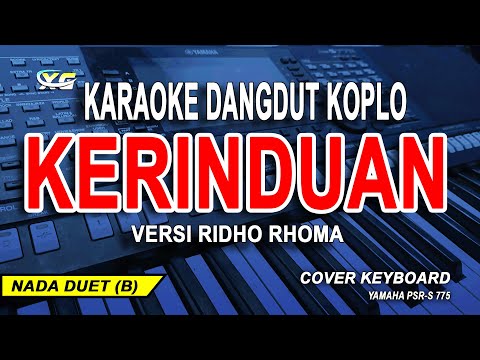 KERINDUAN KARAOKE DUET (VERSI RIDHO RHOMA)