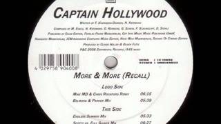 Captain Hollywood - More & More (Recall) (Mike MD & Chris Rockford Remix Edit)
