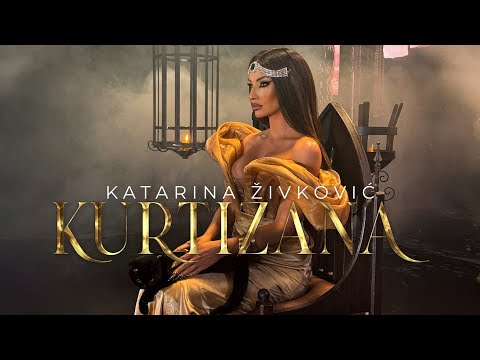 KATARINA ZIVKOVIC - KURTIZANA (OFFICIAL VIDEO | Album KURTIZANA)