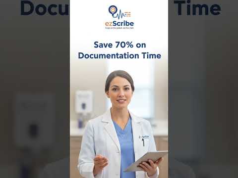 ezScribe — Medical Scribe AI