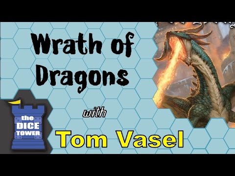 Wrath of Dragons Review - with Tom Vasel