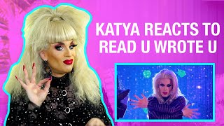 Katya Reacts to Rupaul&#39;s Drag Race AS2 &quot;Read U Wrote U&quot;