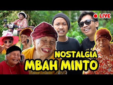 [LIVE] MENGENANG KELUCUAN " MBAH MINTO " PENGHIBUR KITA SEMUA