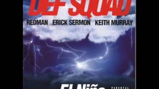 Def Squad - No Guest List