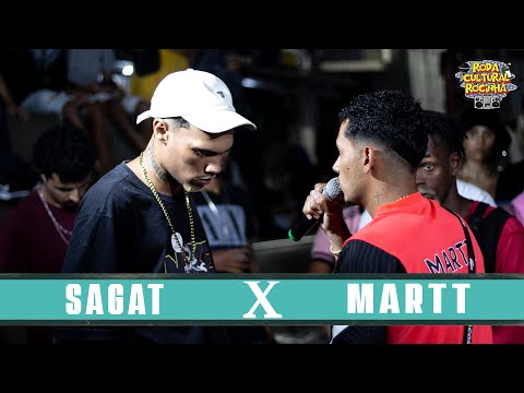 SAGAT x MARTT - 2ª FASE - Roda Cultural da Rocinha: 121ª EDIÇÃO