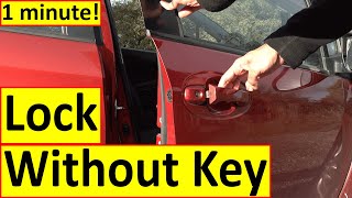 How To Lock The Car Without Key