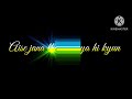 O Bedardaya Arijit Singh Sad Status Sad Song Status
