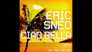 Eric Sneo - Ciao Bella (Sneo's Sub Mix) [Beatdisaster]