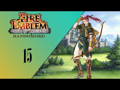 The Traitor Returns :: Fire Emblem Path of Radiance Randomizer Ep.  15
