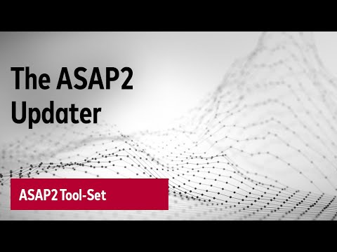 The ASAP2 Updater | #VectorTechTutorial