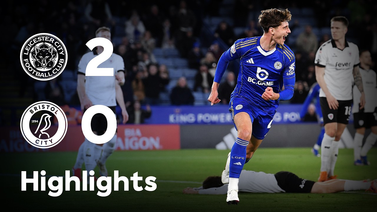 Leicester City vs Bristol City Highlights