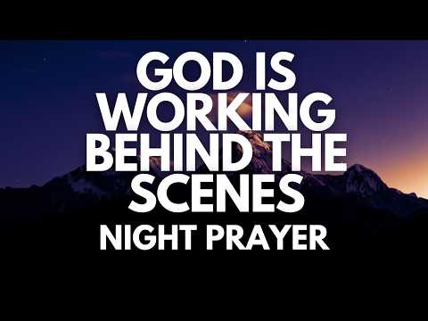 God Is Doing a New Thing | A Night Prayer for Breakthrough in Hard Seasons