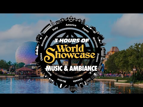 The World Showcase at Epcot Music & Sounds