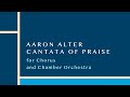 Cantata Of Praise 6th Movement Chant For Bass And Chamber Orchestra World Premiere
