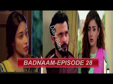 BADNAAM EPISODE 28/DAILY BITES