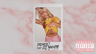 Zara Larsson - Ain&#39;t My Fault (Remix) feat. Lil Yachty  [Audio]
