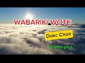 WABARIKI WOTE Dokc Tv Catholic Song Video Lyrics