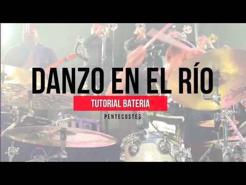 " TUTORIAL DRUMS "  | DANZO EN EL RÍO | Album Pentecostés - Miel San Marcos