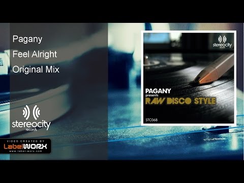 Pagany - Feel Alright (Original Mix)