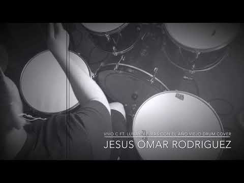 Vico C | Lunay | Te Irás Con El Año Viejo | Drum cover | Chuy Omar Rodriguez