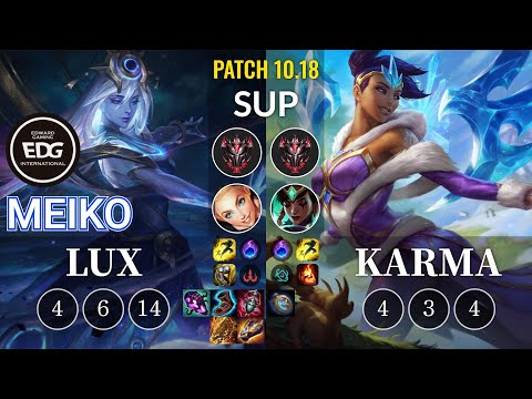 EDG Meiko Lux vs Karma Sup - KR Patch 10.18