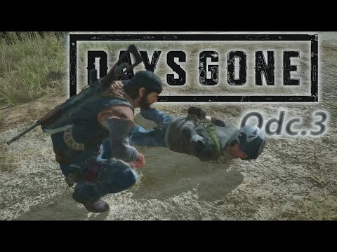 Zagrajmy w Days Gone | Odc.3 - Co to za ś...ć