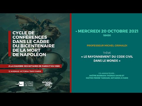 Conférence Napoléon 1/3 | Le rayonnement du code civil dans le monde