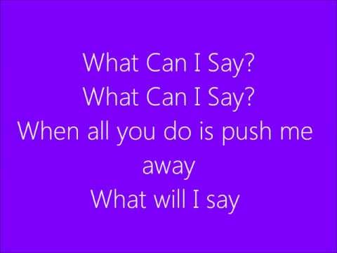 What Can I Say? video