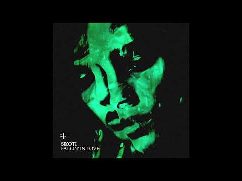 SIKOTI - Fallin' In Love [TT12]